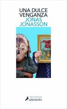 una dulce venganza (ebook)-jonas jonasson-9788418363078