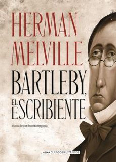 bartleby, el escribiente-herman melville-9788418395178