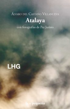 atalaya-alvaro del castaño villanueva-9788418657078