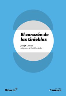 el corazon de las tinieblas. lecturas asterisco-9788418695278