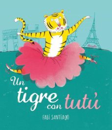 un tigre con tutu-9788418708978