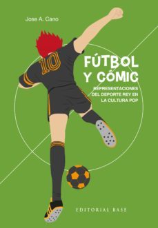 futbol y comic (ebook)-jose a. cano del río-9788418715778