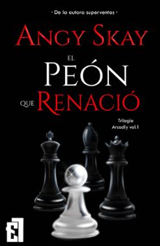 el peón que renació (ebook)-angy skay-9788418748578