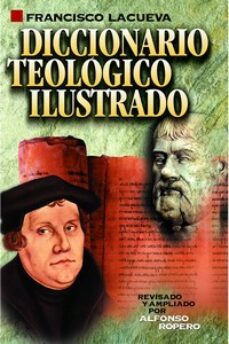 diccionario teologico ilustrado-francisco lacueva lafarga-9788418810978