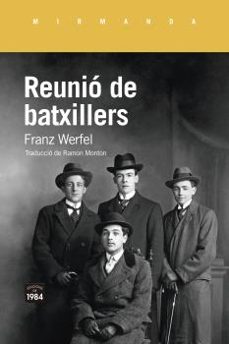 reunio de batxillers-franz werfel-9788418858178