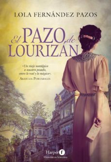 el pazo de lourizan (ebook)-lola fernandez pazos-9788418976278