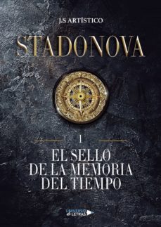 el sello de la memoria del tiempo (ebook)-j.s. artistico-9788419139078
