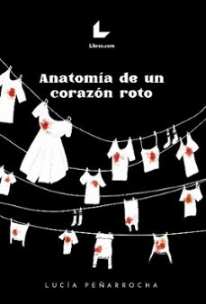 anatomia de un corazon roto-lucia peñarrocha-9788419174178