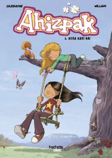 ahizpak, 3: bera hasi da!-christophe cazenove-9788419316578