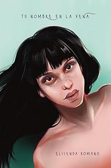 tu nombre en la vena-elisenda romano-9788419411778