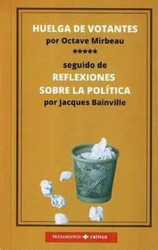 huelga de votantes/reflexiones sobre la politica-9788419710178