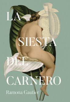 la siesta del carnero-ramona gautier-9788419728678