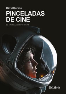 (i.b.d.) pinceladas de cine-david moreno-9788419827678