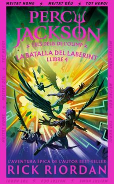 la batalla del laberint (percy jackson i els deus de l olimp 4)-rick riordan-9788419868978