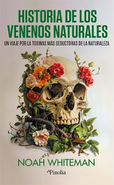 historia de los venenos naturales-9788419878878