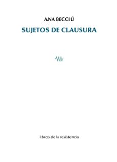 sujetos de clausura-ana becciu-9788419943378
