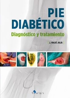 pie diabetico. diagnostico y tratamiento-jordi viade julia-9788419955678