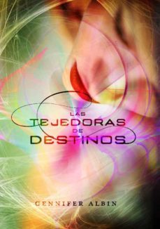 las tejedoras de destinos 1-9788420403878