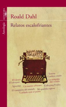 relatos escalofriantes-roald dahl-9788420411378