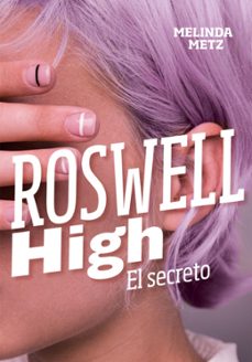 el secreto (roswell high)-9788420434278