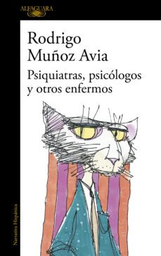 psiquiatras, psicologos y otros enfermos-9788420476278