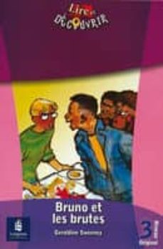 bruno et les brutes (niveau 3 original)-9788420538778