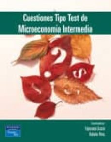 cuestiones tipo test de microeconomia intermedia-esperanza gracia-rafaela perez-9788420542478