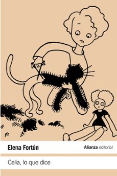 celia, lo que dice-elena fortun-9788420689678