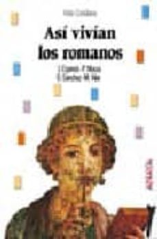 asi vivian los romanos-9788420733678