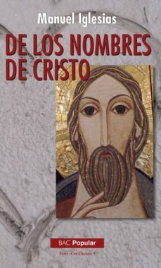 de los nombres de cristo-manuel iglesias-9788422020578