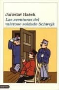 las aventuras del valeroso soldado schwejk-jaroslav hasek-9788423325078