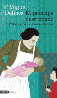 el príncipe destronado (ebook)-miguel delibes-9788423328178