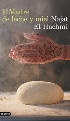 madre de leche y miel-najat el hachmi-9788423353378