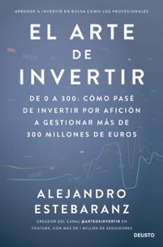 el arte de invertir-alejandro estebaranz-9788423435678