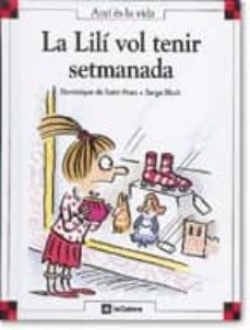 la lili vol tenir setmanada-dominique de saint mars-serge bloch-9788424644178
