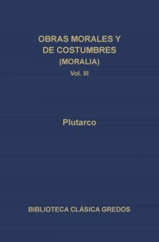 obras morales y de costumbres (moralia) iii (ebook)-9788424931278