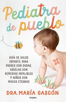 pediatra de pueblo (ebook)-dra. maria gascon-9788425369278