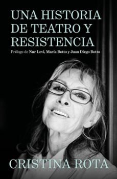 cristina rota. una historia de teatro y resistencia (ebook)-cristina rota-9788425372278