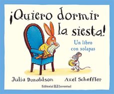 ¡quiero dormir la siesta! (cuentos del bosque de la bellota)-julia donaldson-9788426143778