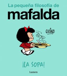La pequeña filosofía de Mafalda