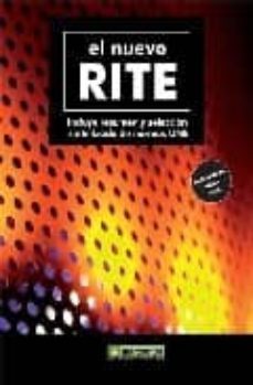 el nuevo rite: incluye resumen y seleccion sintetizada de normas (actualizado hasta 2008)-9788426714978