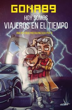 hoy somos viajeros en el tiempo (ebook)-9788427043978