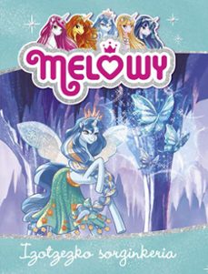 melowy 4: izotzezko sorginkeria-9788427141278