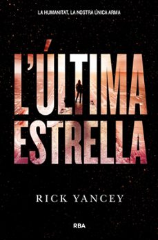 l última estrella: la cinquena onada 3-rick yancey-9788427209978