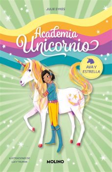 academia unicornio 3 - ava y estrella-julie sykes-9788427237278