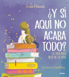 ¿y si aquí no acaba todo?-joan dausa-9788427241978