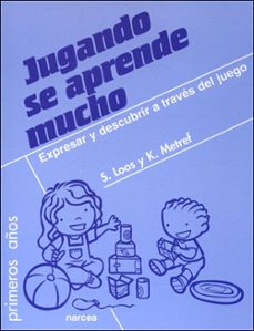 jugando se aprende mucho-sigrid loos-9788427715578