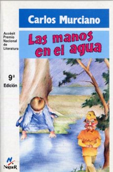 las manos en el agua (9ª ed.)-9788427933378
