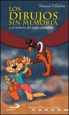 los dibujos sin memoria y el misterio del mapa escondido-marcos villalon-9788428536578