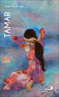 tamar. provocacion y justicia (genesis 38)-junkal guevara-9788428560078